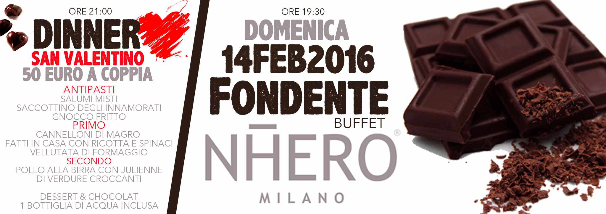 NHERO FONDENTE 14 FEB