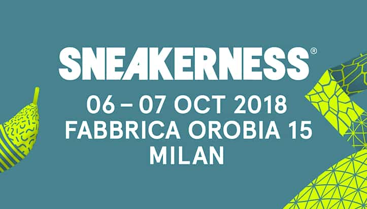 SNEAKERNESS MILAN 2018