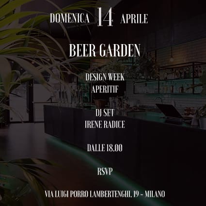beergarden fuorisalone 2019